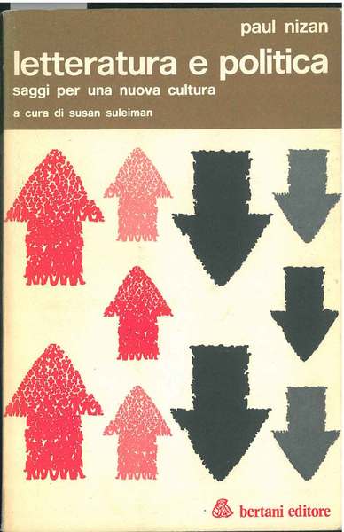 Letteratura e politica. Saggi per una nuova cultura