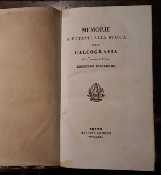 Memorie spettanti alla storia della calcografia