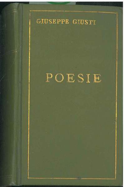 Le poesie di Giuseppe Giusti. Terza edizione curata da G. …