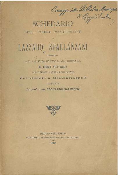 Schedario delle opere manoscritte di Lazzaro Spallanzani esistenti nella biblioteca …