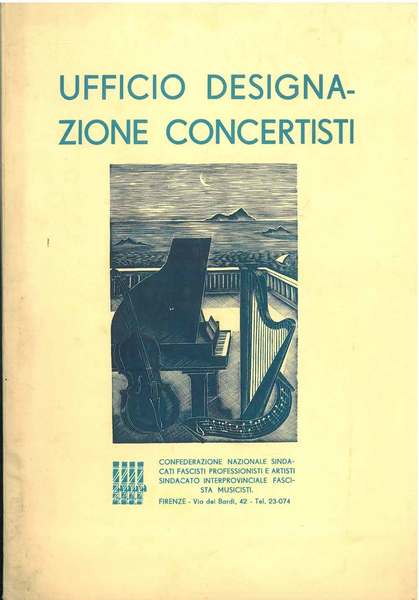 Ufficio designazione concertisti. Iscritti per l'anno XIII. Notiziario. Stagione 1934-35