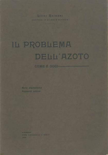 Il problema dell'azoto come è oggi. Note statiche. Appunti critici