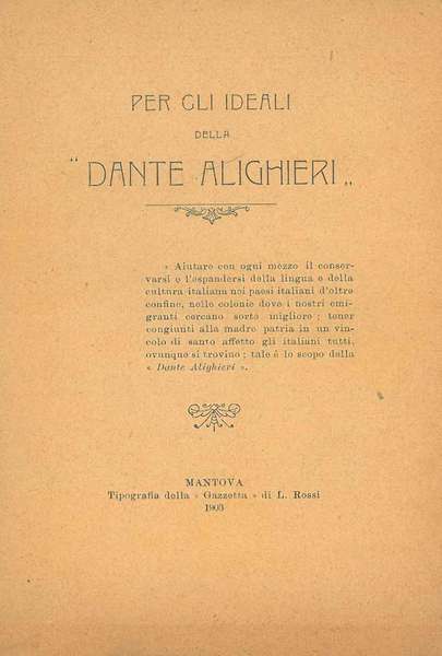 Per gli ideali della Dante Alighieri. Relazione dello stato morale …