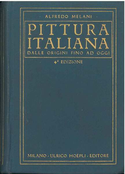 Pittura italiana antica e moderna. 4° edizione riveduta e arricchita …