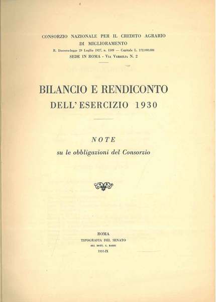 Bilancio e rendiconto dell'esercizio 1930