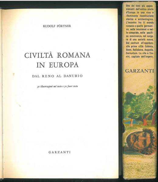 Civiltà romana in europa. Dal Reno al Danubio