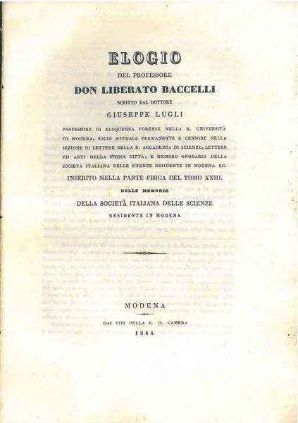 Elogio del professore Don Liberato Baccelli. inserito nella parte fisica …