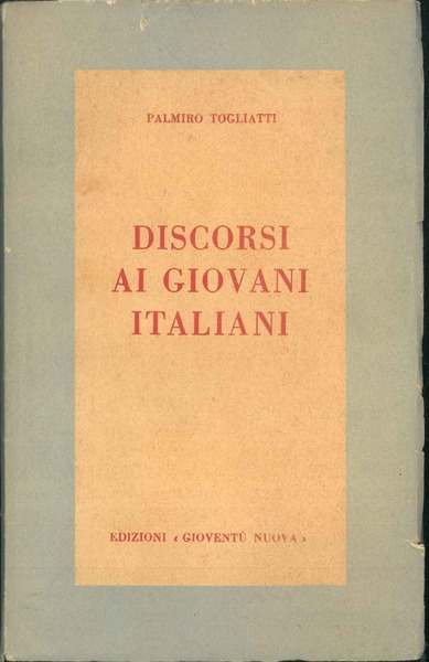 Discorsi ai giovani italiani