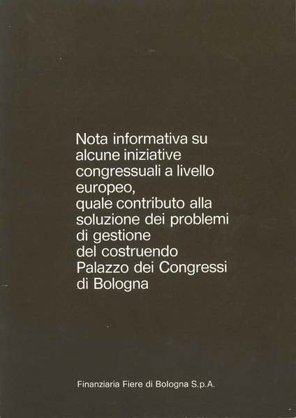 Nota informativa su alcune iniziative congressuali a livello europeo, quale …