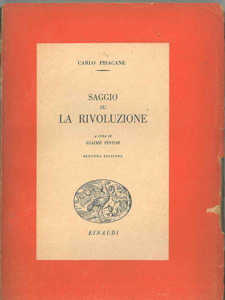 Saggio su la rivoluzione a cura di G. Pintor. Seconda …