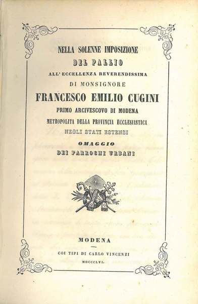 Nella solenne imposizione del pallio all'eccellenza reverendissima di Monsignore Francesco …