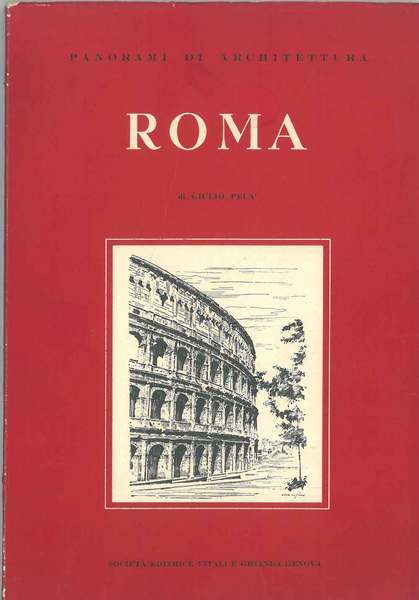 Roma. Panorami di architettura