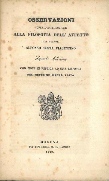 Osservazioni sopra l'introduzione alla filosofia dell'affetto del signor Alfonso Testa …