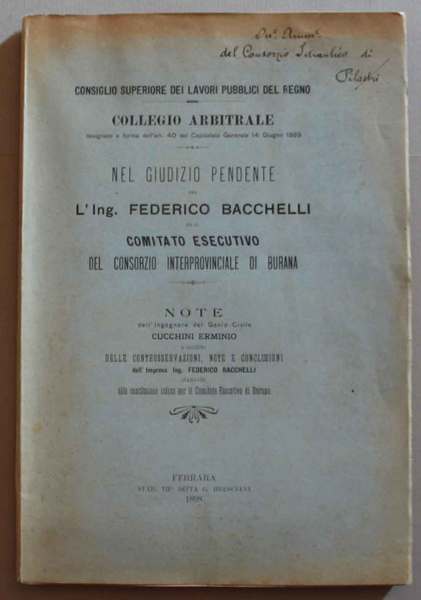 Consiglio Superiore dei Lavori Pubblici del Regno. Collegio arbitrale. Nel …