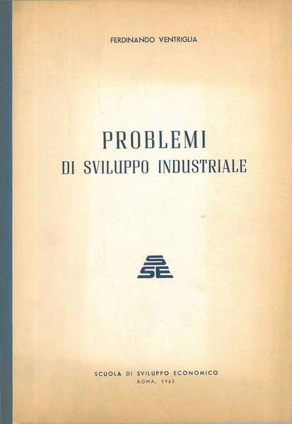 Problemi di sviluppo industriale