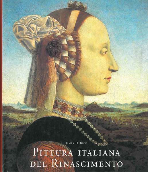 La pittura italiana del Rinascimento