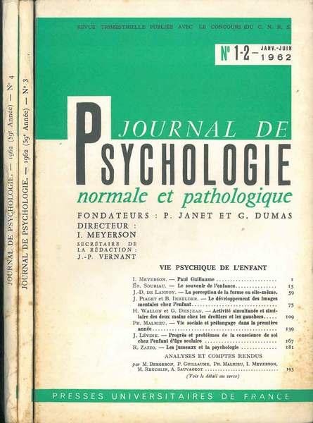 Journal de psychologie normale ed pathologique. 59° année, 1962, annata …