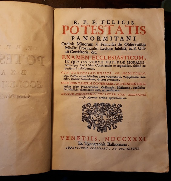 R. P. F. Felicis Potestatis Panormitani. Examen ecclesiasticum, in quo …