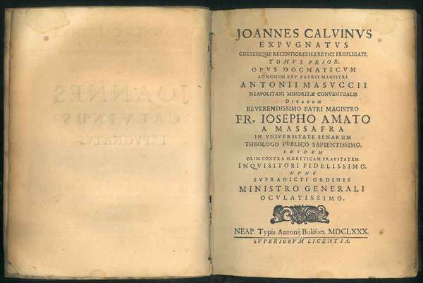 Joannes Caluinus expugnatus coeterique recentiores haeretici profligati. Tomus prior. Opus …