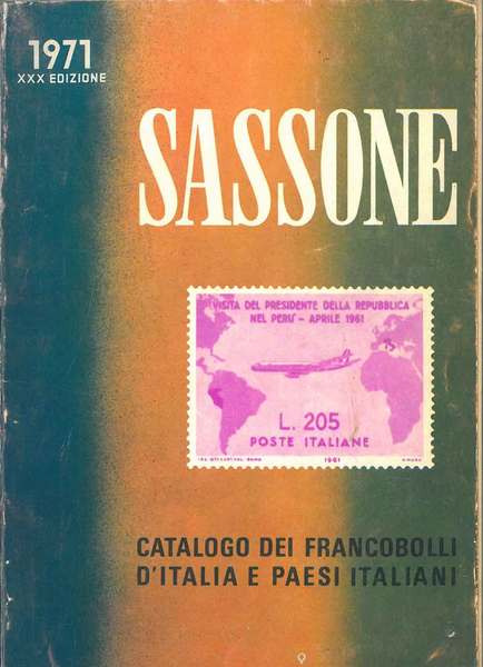 Sassone semplificato. Catalogo dei francobolli d'Italia e paesi italiani. 1971, …
