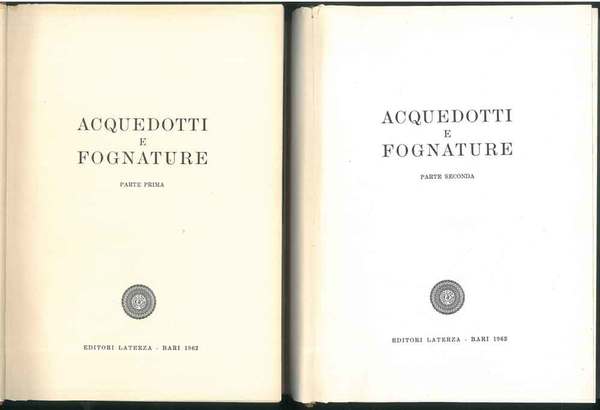Acquedotti e Fognature Vol III, Parte Prima e Parte Seconda