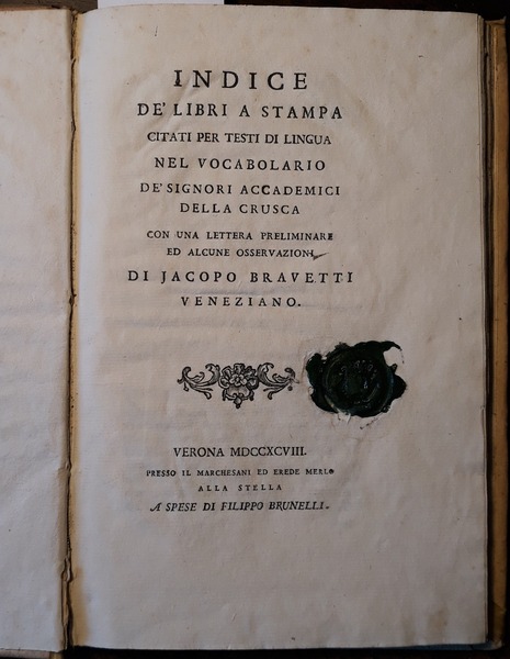 Indice de' libri a stampa citati per testi di lingua …