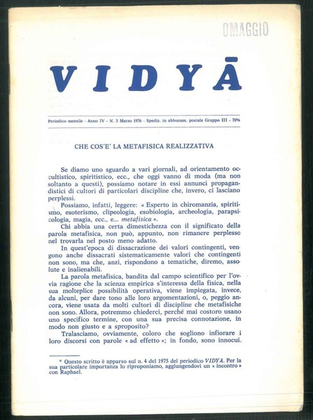 Vidya. Periodico mensile - Anno IV - 3 Marzo 1976. …