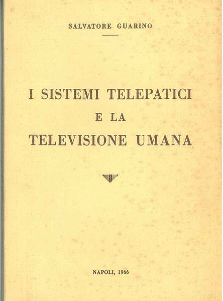 I sistemi telepatici e la televisione umana