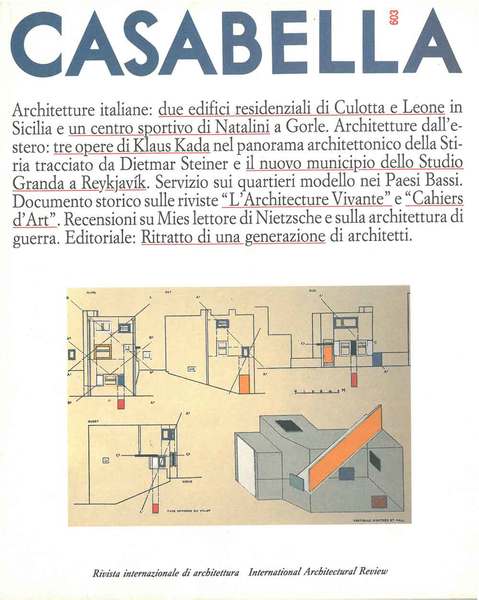 Casabella. Rivista internazionale di architettura. International architectural review. N. 603, …