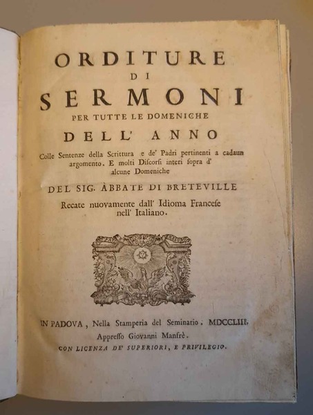 Orditure di sermoni per tutte le domeniche dell'anno, colle sentenze …