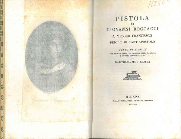 Pistola di Giovanni Boccacci a messer Francesco priore di Sant'Apostolo …
