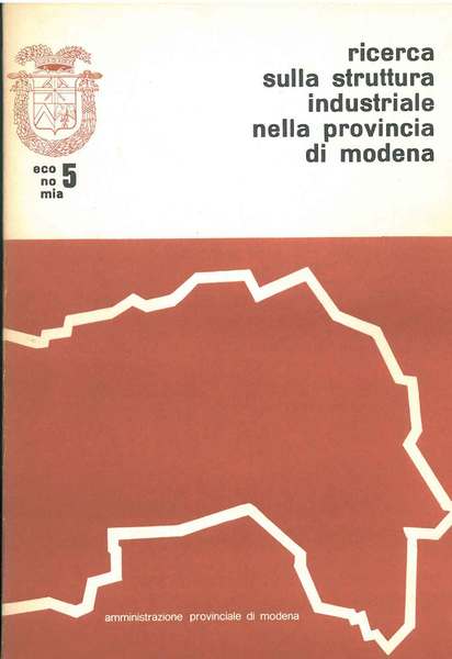 Ricerca sulla struttura industriale nella provincia di Modena