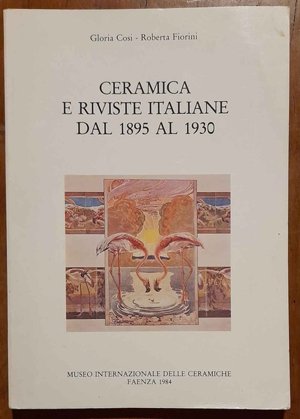 Ceramica e riviste italiane dal 1895 al 1930