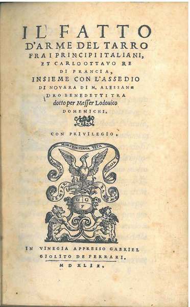 Il fatto d'arme del Tarro fra i principi italiani, et …