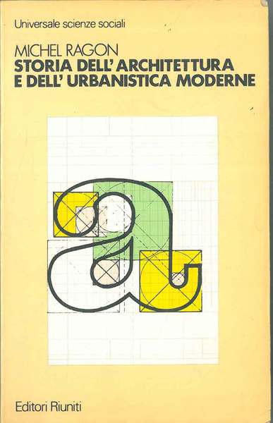 Storia dell'architettura e dell'urbanistica moderne. solo il secondo volume