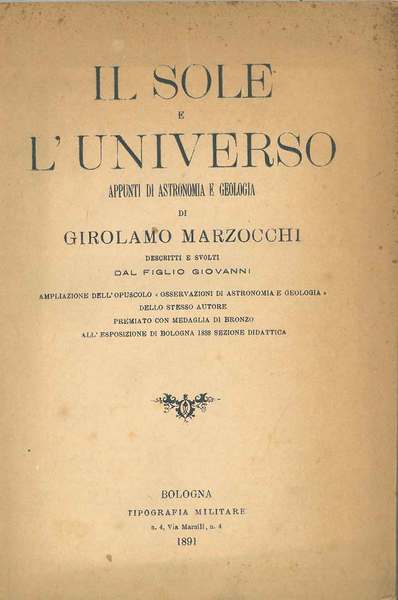 Il sole e l'universo. Appunti di astronomia e geologia. Ampliazione …
