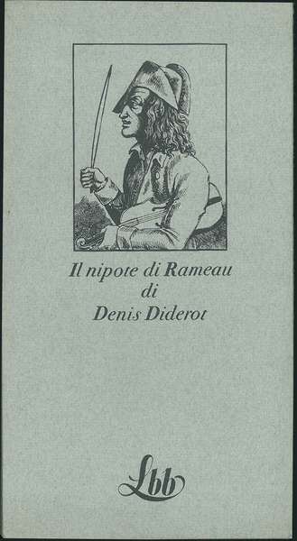 Il nipote di Rameau. Con la cura, traduzione e note …