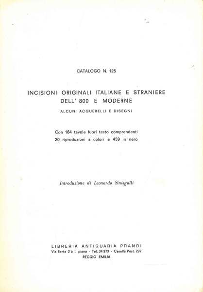 Catalogo n. 125. Incisioni originali italiane e straniere dell'800 e …