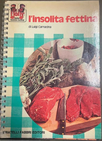 L'insolita fettina.