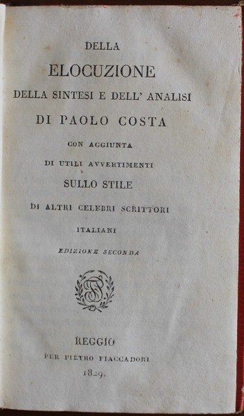 Della elocuzione della sintesi e dell'analisi con l'aggiunta di utili …