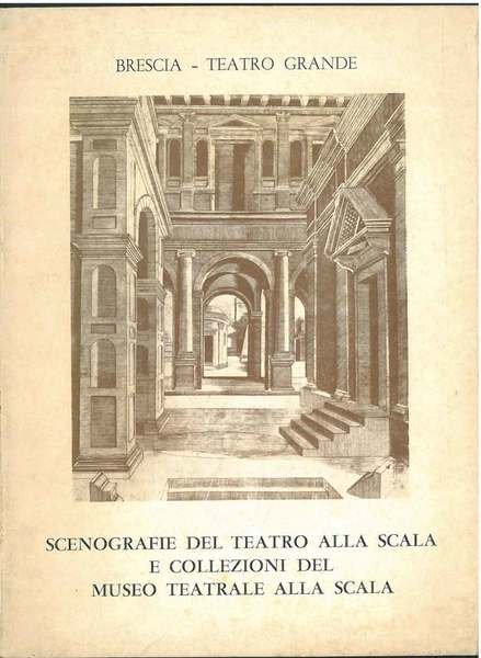 Scenografie del Teatro alla Scala e collezioni del museo teatrale …