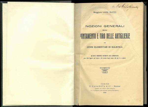 Nozioni generali sul Puntamento e tiro delle artiglierie con cenni …