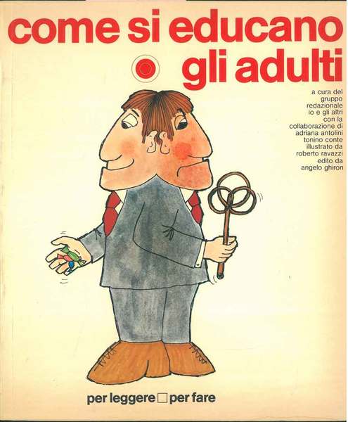Come si educano gli adulti