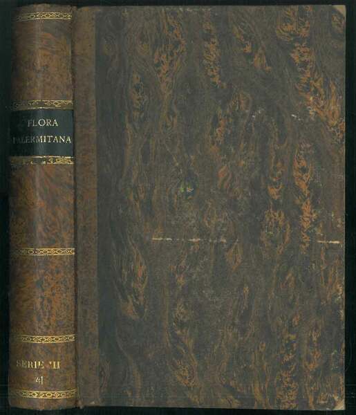 Flora palermitana ossia descrizione delle piante che crescono spotanee nella …