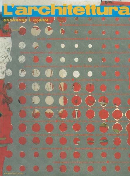 L' architettura : cronache e storia. Anno XXXVIII, n.6, giugno …