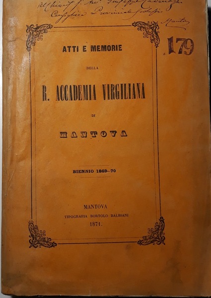 Atti e memorie della Reale Accademia Virgiliana di Mantova 1869-70