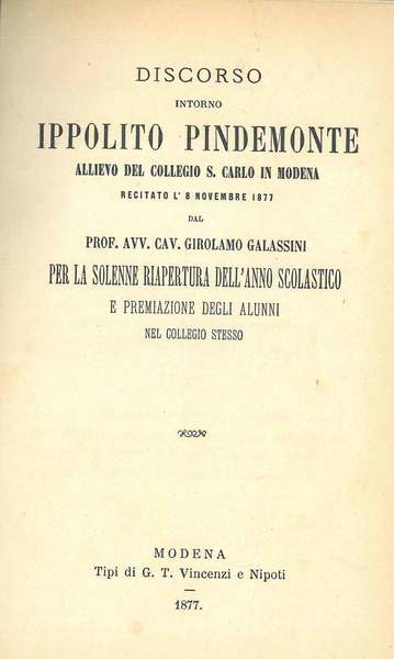 Discorso intorno Ippolito Pindemonte allievo del Collegio S. Carlo in …