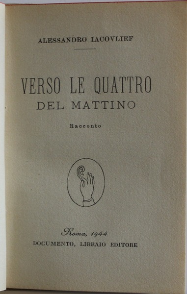 Verso le quattro del mattino