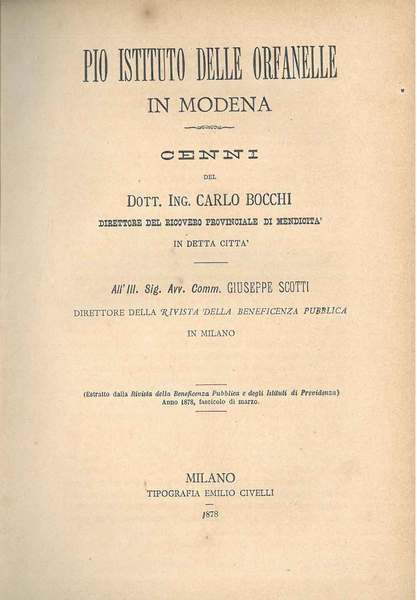 Pio Istituto delle orfanelle in Modena. Cenni . al Sig. …