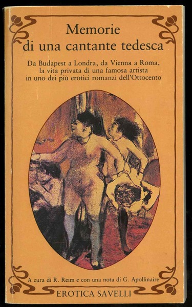 Memorie di una cantante tedesca. A cura di Riccardo Reim …